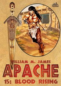 Enlarge image Cover: Blood Rising (An Apache / Cuchillo Oro Western #15) - Piccadilly