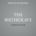 Cover: The Birthgrave - Tantor