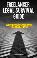 Bild: Freelancer Legal Survival Guide - Julian Lexford