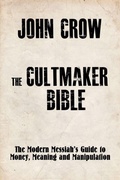 Cover: The Cultmaker Bible - Seagull Editions