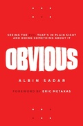 Cover: Obvious: Seeing the Evil That's in Plain Sight and Doing Something About It - Post Hill Press