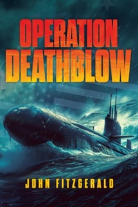 Enlarge image Cover: Operation Deathblow - Post Hill Press