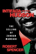 Cover: Intifada on the Hudson: The Selling of Zohran Mamdani - Post Hill Press