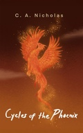 Cover: Cycles of the Phoenix - Story Lovers Press LLC