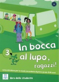 Cover: In bocca al lupo, ragazzi! 3 - Hueber Verlag