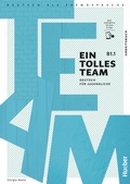 Cover: Ein tolles Team B1.1 - Hueber Verlag