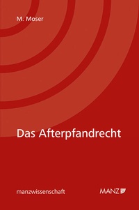 Bild: Das Afterpfandrecht - Manz