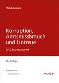 Cover: Korruption, Amtsmissbrauch und Untreue - Manz