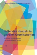 Cover: Helfendes Handeln in pluralen Gesellschaften - Theologischer Verlag Z&uuml;rich