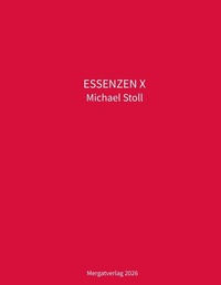 Enlarge image Cover: ESSENZEN X. - Mergatverlag