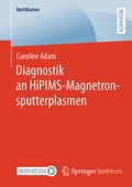 Bild: Diagnostik an HiPIMS-Magnetronsputterplasmen - Springer Spektrum