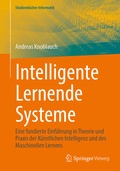 Cover: Intelligente Lernende Systeme - Springer Vieweg