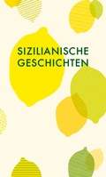 Cover: Sizilianische Geschichten - Wagenbach