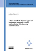 Cover: A Mesh-Free Multi-Physics Approach to Modeling Deep-Hole Drilling and Predicting Chip Jamming and Drill Failure - Shaker