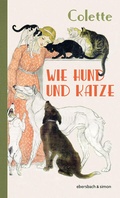 Cover: Wie Hund und Katze - ebersbach & simon