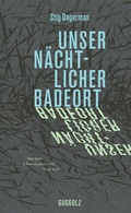 Cover: Unser n&auml;chtlicher Badeort - Guggolz Verlag