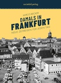 Cover: Damals in Frankfurt #2 - Societ&auml;ts-Verlag