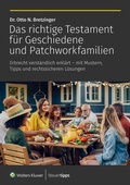 Bild: Das richtige Testament für Geschiedene und Patchworkfamilien - Wolters Kluwer Steuertipps GmbH