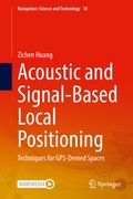 Cover: Acoustic and Signal-Based Local Positioning - Springer