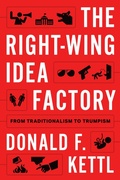 Cover: The Right-Wing Idea Factory - Oxford University Press Inc