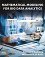 Cover: Mathematical Modeling for Big Data Analytics - Elsevier