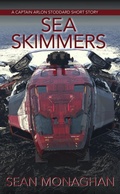 Cover: Sea Skimmers (Captain Arlon Stoddard Adventures, #101) - Triple V Publishing