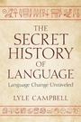 Cover: The Secret History of Language - Cambridge University Press