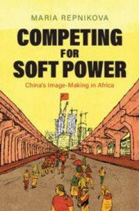 Enlarge image Cover: Competing for Soft Power - Cambridge University Press