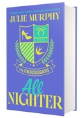 Cover: The Undergrads: All Nighter - St Martin's Press