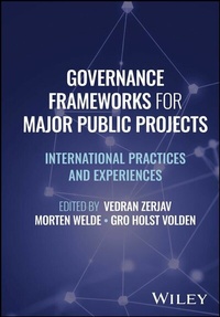 Enlarge image Cover: Governance Frameworks for Major Public Projects - Wiley