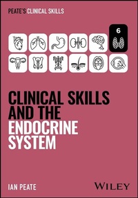Enlarge image Cover: Clinical Skills and the Endocrine System - Wiley-Scrivener