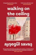 Cover: Walking on the Ceiling - Simon + Schuster LLC