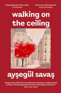 Enlarge image Cover: Walking on the Ceiling - Scribner UK