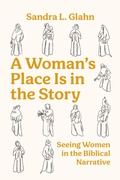 Cover: A Woman's Place Is in the Story - IVP Academic