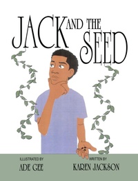 Enlarge image Cover: Jack and the Seed - Fideli Publishing, Inc.