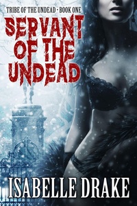 Enlarge image Cover: Servant of the Undead - Riverdale Avenue Books