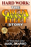 Cover: Hard Work: The Greta Van Fleet Story - Riverdale Avenue Books