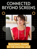 Cover: Connected Beyond Screens - Xspurts