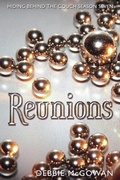 Cover: Reunions (Hiding Behind The Couch, #32) - Beaten Track Publishing