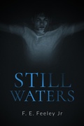 Cover: Still Waters (Memoirs of the Human Wraiths, #3) - Beaten Track Publishing