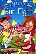 Cover: The Great Village Bun Fight - Beaten Track Publishing