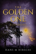 Cover: The Golden One - Blooming - Beaten Track Publishing