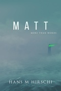 Cover: Matt: More Than Words - Beaten Track Publishing