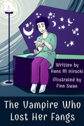 Cover: The Vampire Who Lost Her Fangs - Beaten Track Publishing