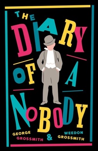 Enlarge image Cover: The Diary of a Nobody - Alma Classics