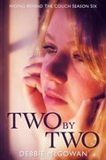 Cover: Two By Two (Hiding Behind The Couch, #29) - Beaten Track Publishing