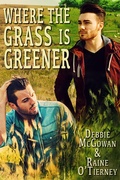 Cover: Where the Grass is Greener (Seeds of Tyrone, #2) - Beaten Track Publishing