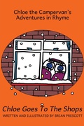 Cover: Chloe Goes to the Shops (Chloe the Campervan's Adventures in Rhyme, #4) - Beaten Track Publishing