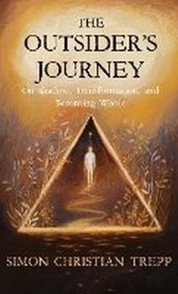 Enlarge image Cover: The Outsider's Journey - Quaternity Editions