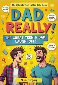 Enlarge image Cover: Dad Really! - Tried and Trusted Indie Publishing